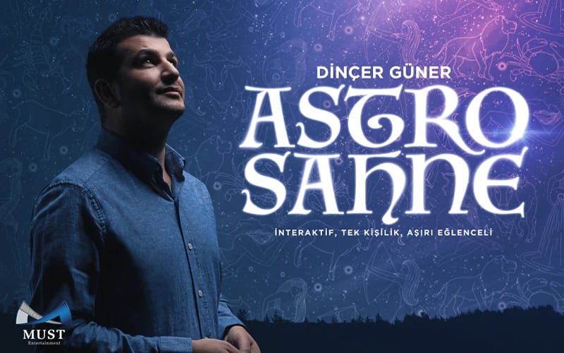 Dinçer Güner ile Astro Sahne