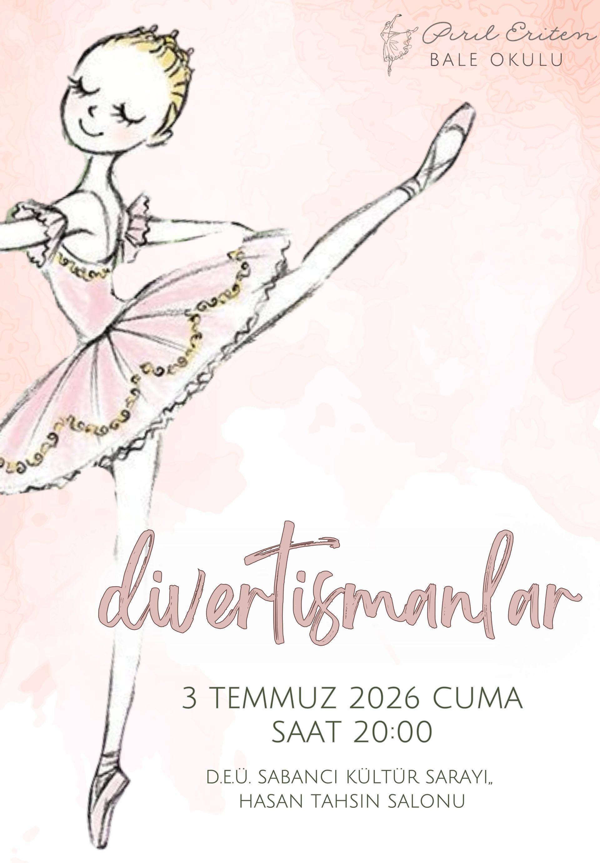 Divertismanlar - Pırıl Eriten Bale Okulu Yıl Sonu Resitali