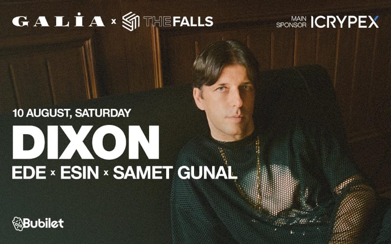 Dixon | Set in Bodrum @ Galia Bodrum