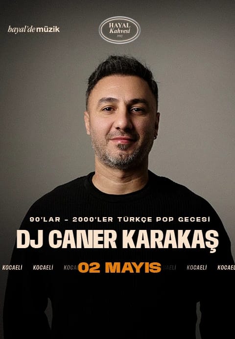 Dj Caner Karakaş 80’ler 90’lar