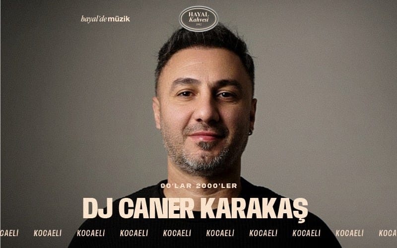 Dj Caner Karakaş 
