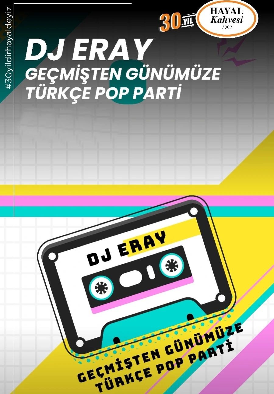 Dj Eray - Geçmişten Günümüze Türkçe Pop Parti