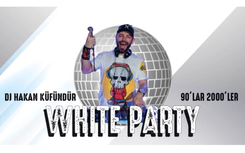 Dj Hakan Küfündür - 90’lar 2000’ler White Party