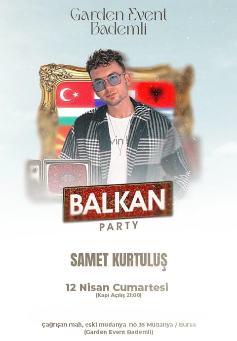 DJ Samet Kurtuluş Balkan Parti