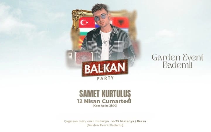 DJ Samet Kurtuluş Balkan Parti