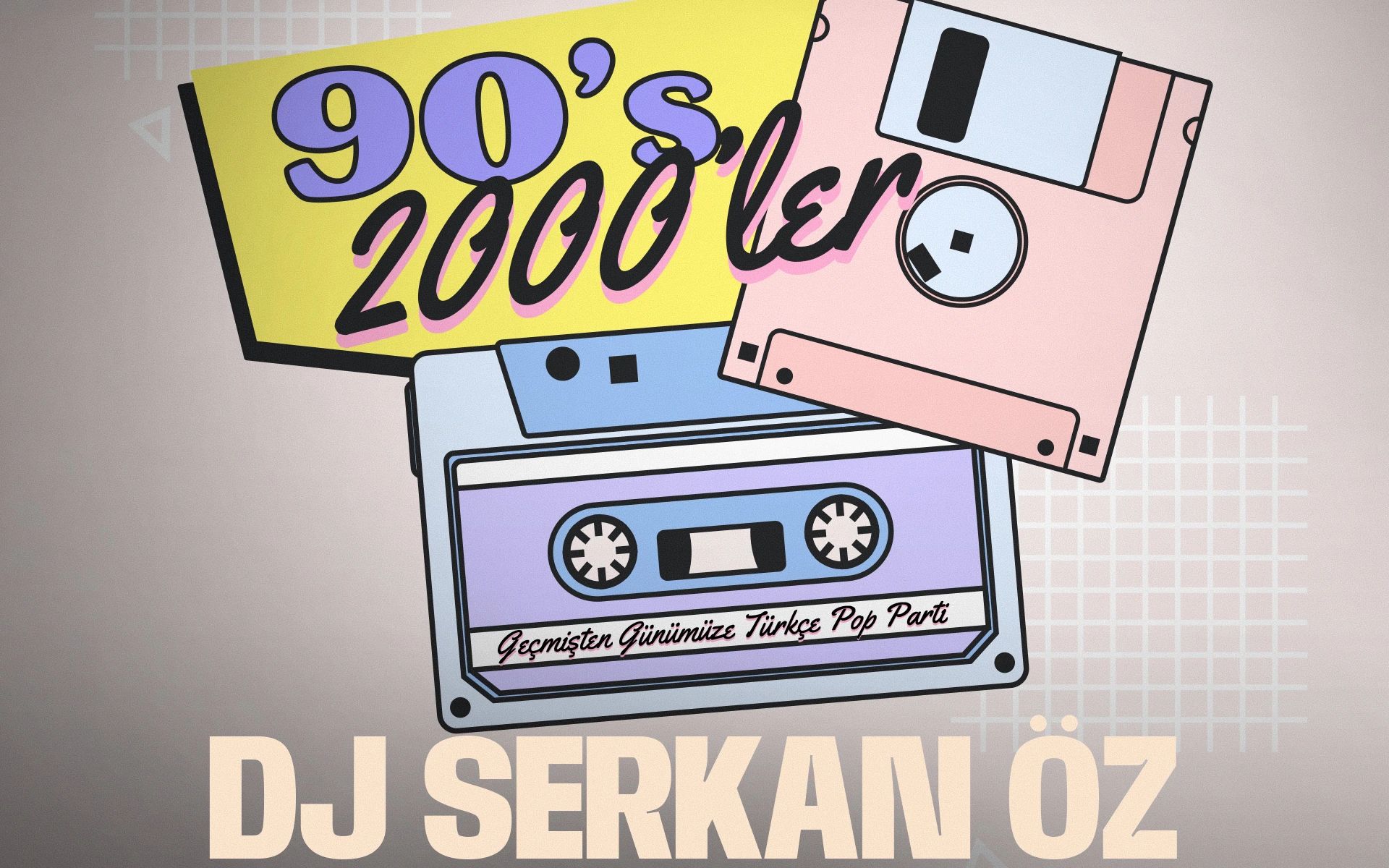 DJ Serkan Öz ile Geçmişten Günümüze 90'lar 2000'ler Türkçe Pop