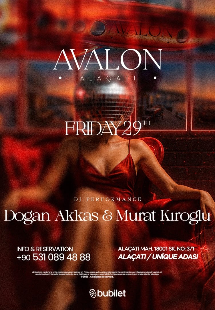 Doğan Akkas & Murat Kıroglu @AvalonAlaçatı
