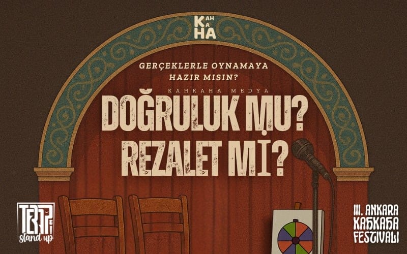 Doğruluk mu Rezalet mi? - III. Ankara Kahkaha Festivali