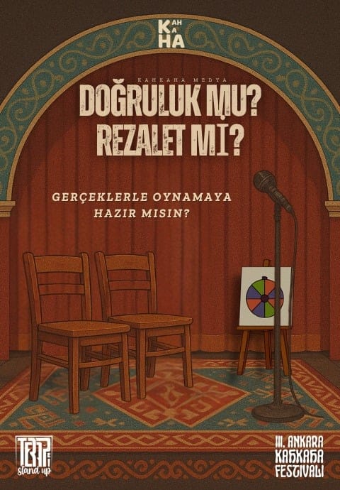 Doğruluk mu Rezalet mi? - III. Ankara Kahkaha Festivali