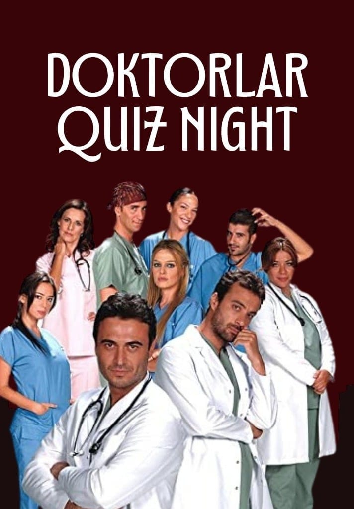 Doktorlar Quiz Night