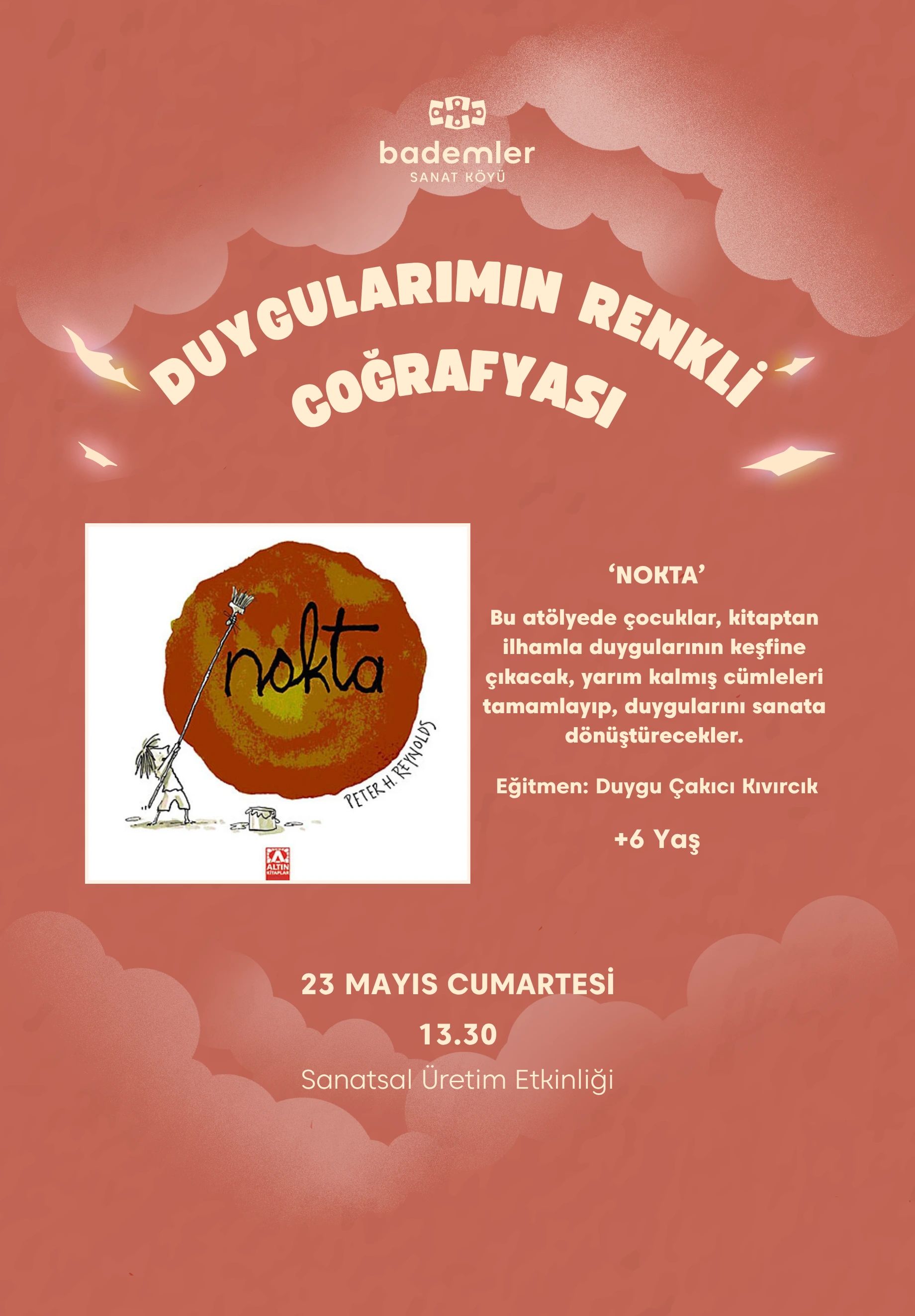 DUYGULARIMIN RENKLİ COĞRAFYASI ‘NOKTA’ 