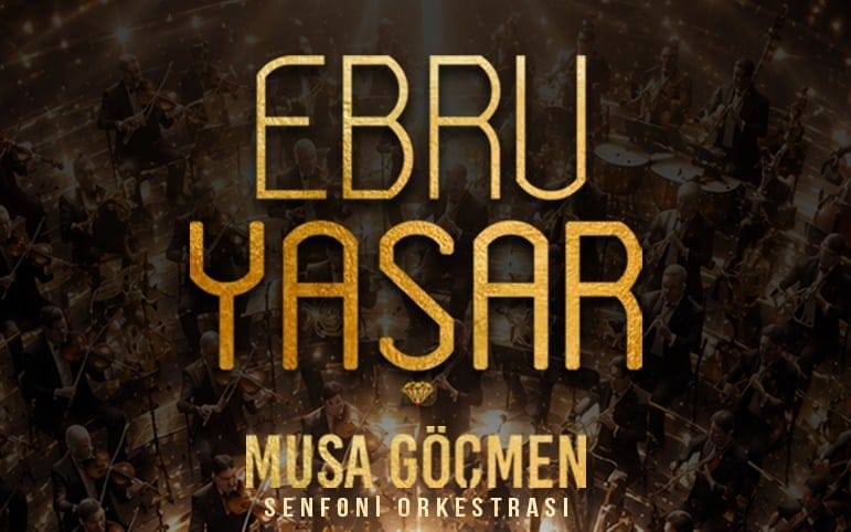 Ebru Yaşar & Senfoni - Antalya