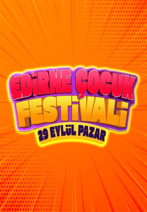 Edirne Çocuk Festivali