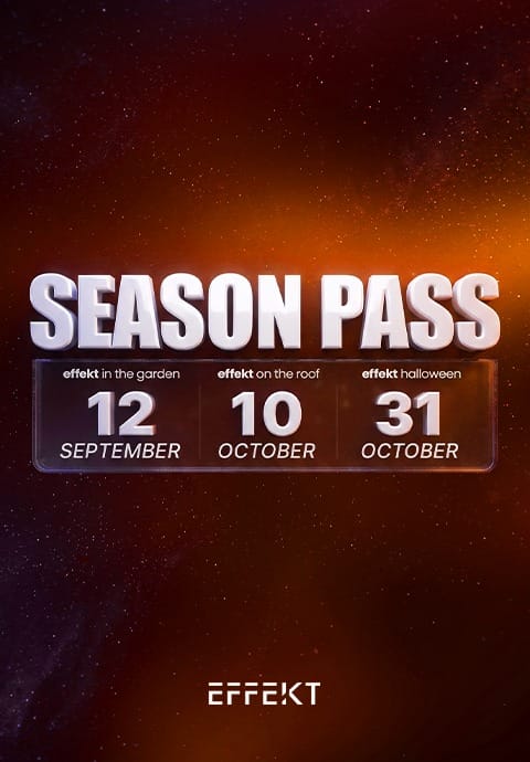 EFFEKT AUTUMN SEASON PASS