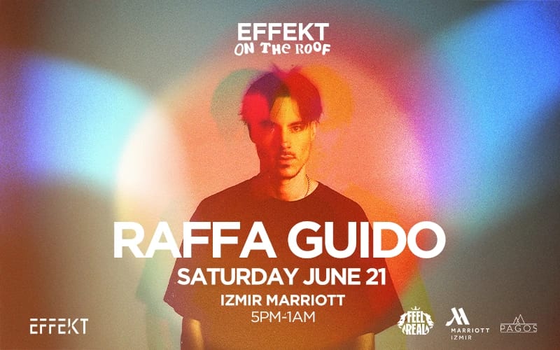 Effekt | On the Roof: Raffa Guido