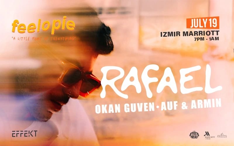 Effekt Presents: Feelopie Series w/ Rafael