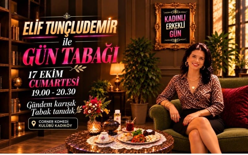 Elif Tunçludemir ile Gün Tabağı