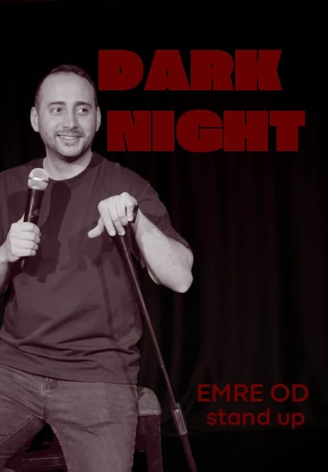 Emre Od Dark Night