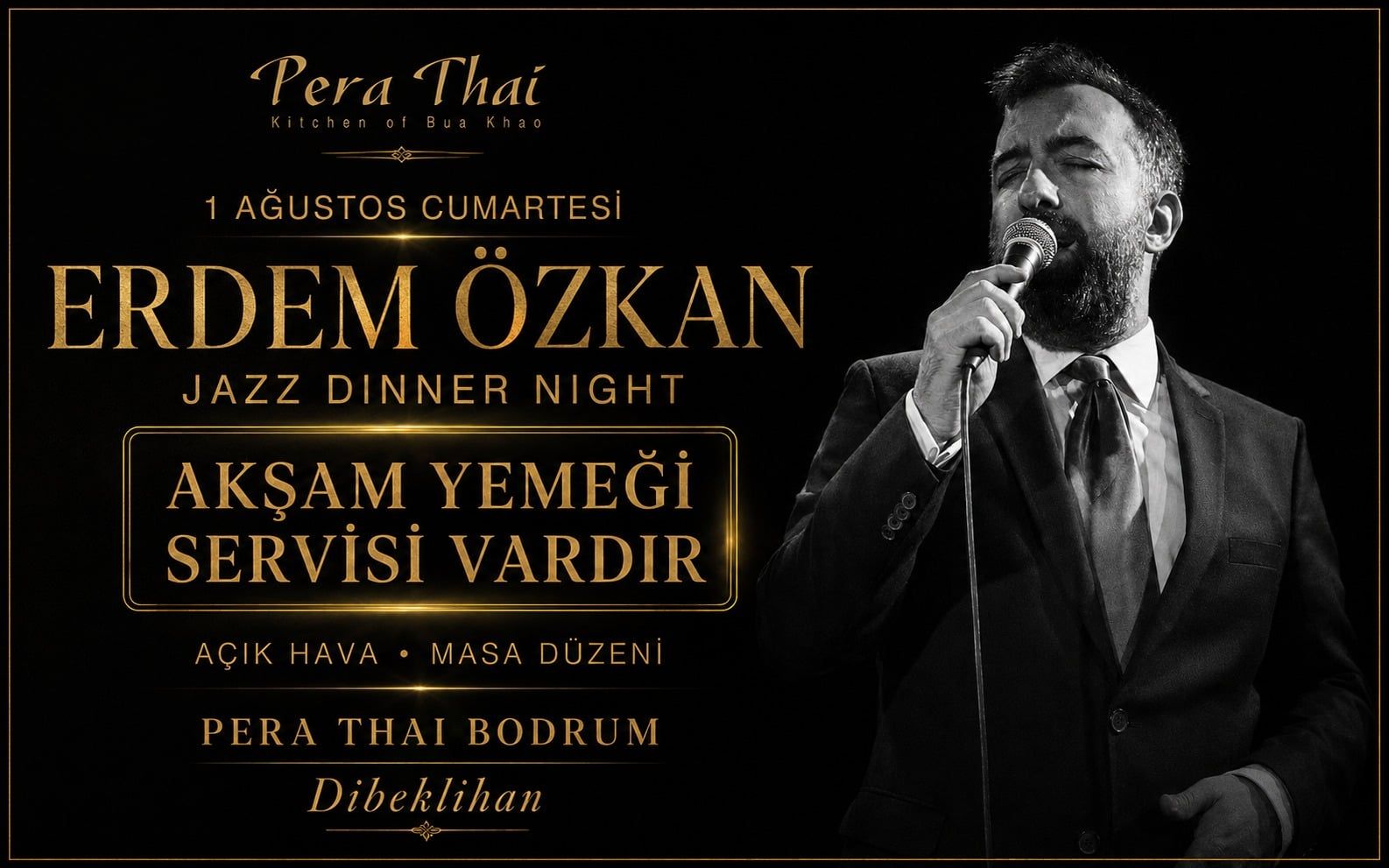 Erdem Özkan ile Jazz Dinner Night | Pera Thai Bodrum