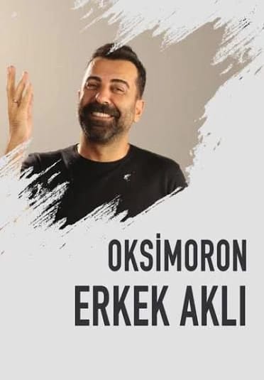 Erkek Aklı Oksimoron