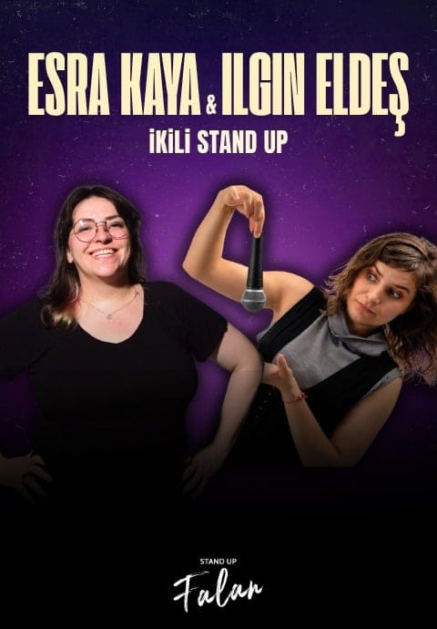Esra ve Ilgın İkili Show