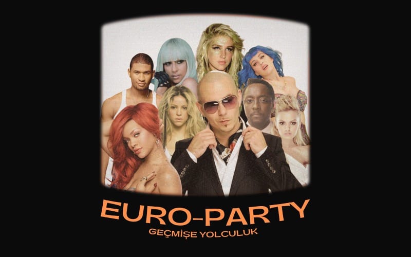 Euro-Party: Geçmişe Yolculuk - İzmir (kullanma -hilal)