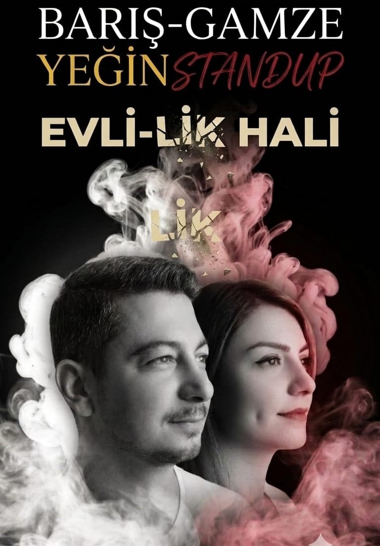 Barış-Gamze Yeğin Stand-Up (Evli-lik Hali)