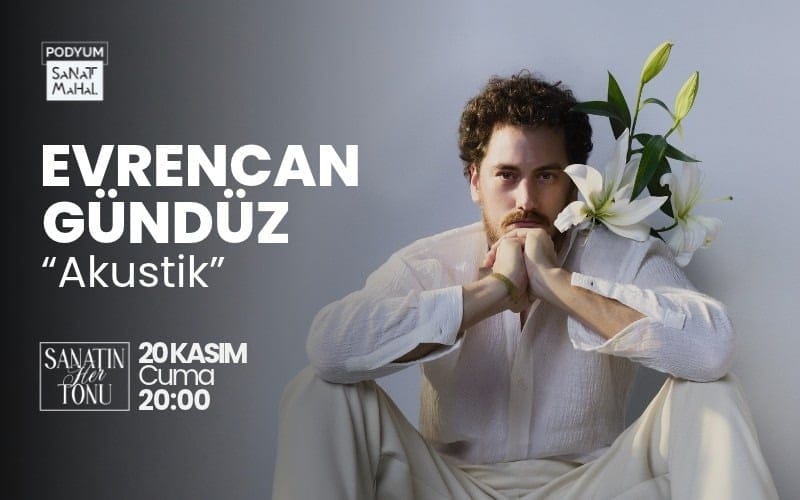 Evrencan Gündüz Akustik Konser
