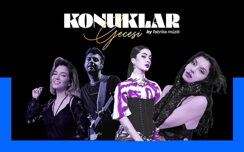 Fabrika Müzik İle Konuklar Gecesi