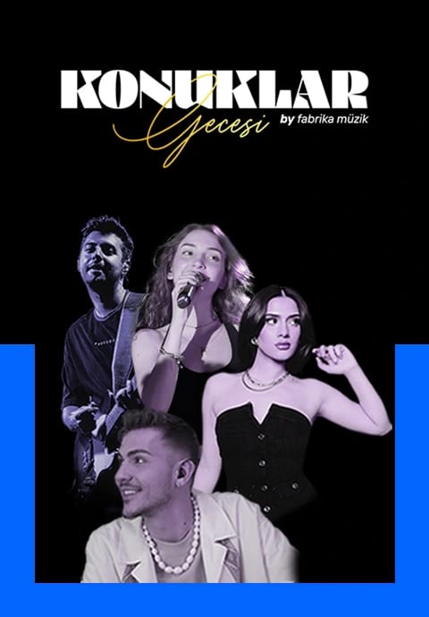Fabrika Müzik İle Konuklar Gecesi