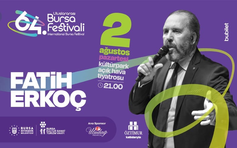 Fatih Erkoç - 64. Bursa Festivali