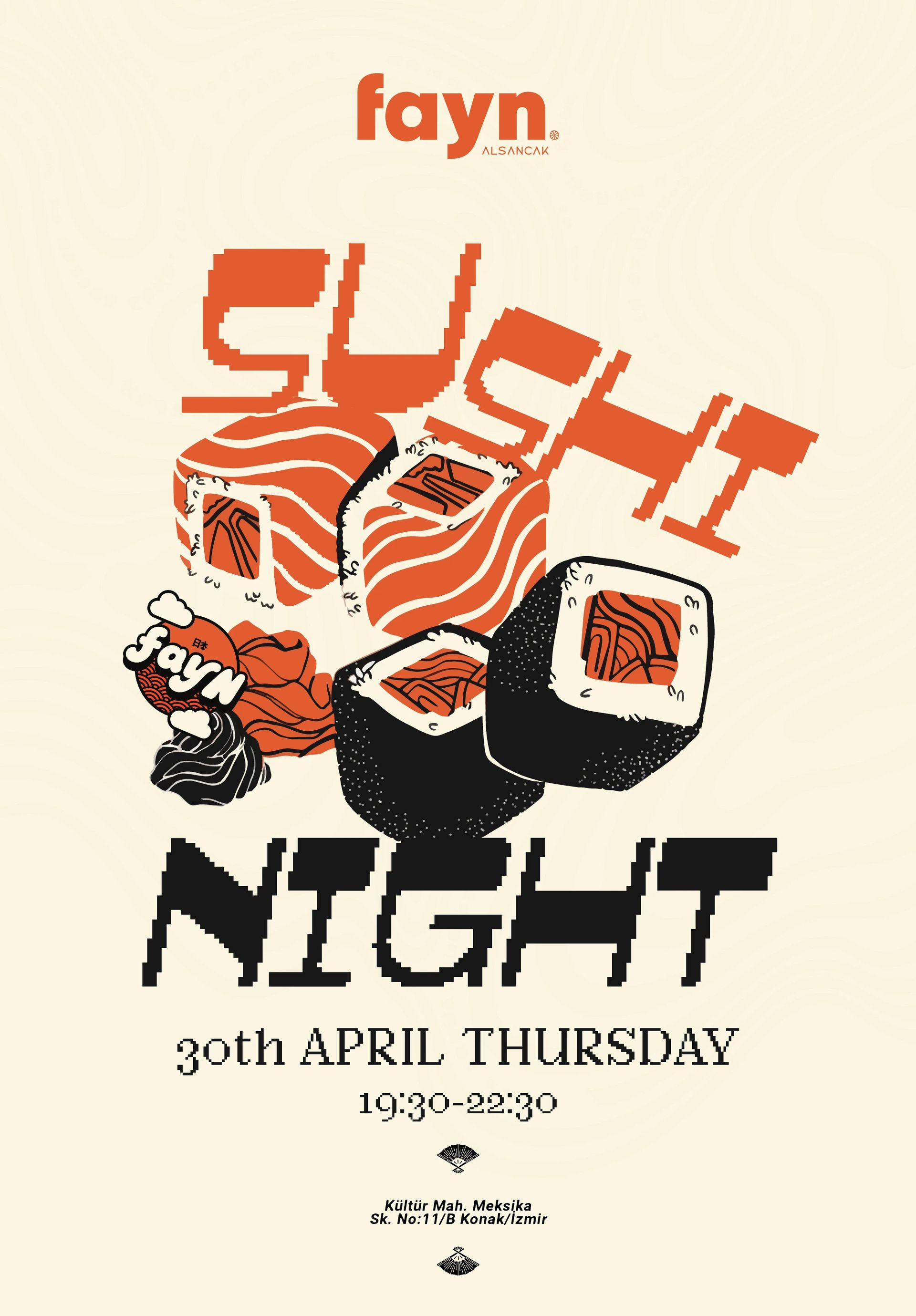 FAYN ALSANCAK SUSHI NIGHT