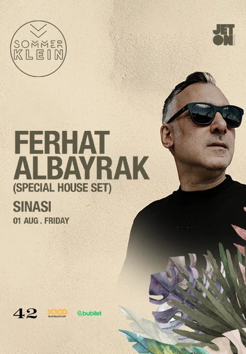Ferhat Albayrak (Special House Set) I Sommer Klein