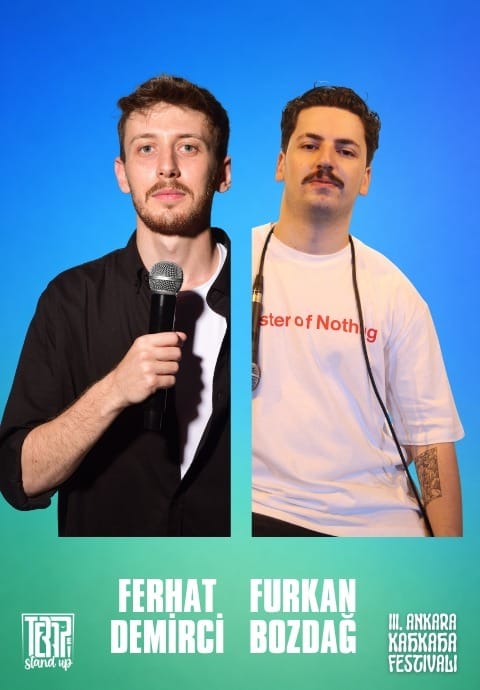 Ferhat Demirci & Furkan Bozdağ - III. Ankara Kahkaha Festivali