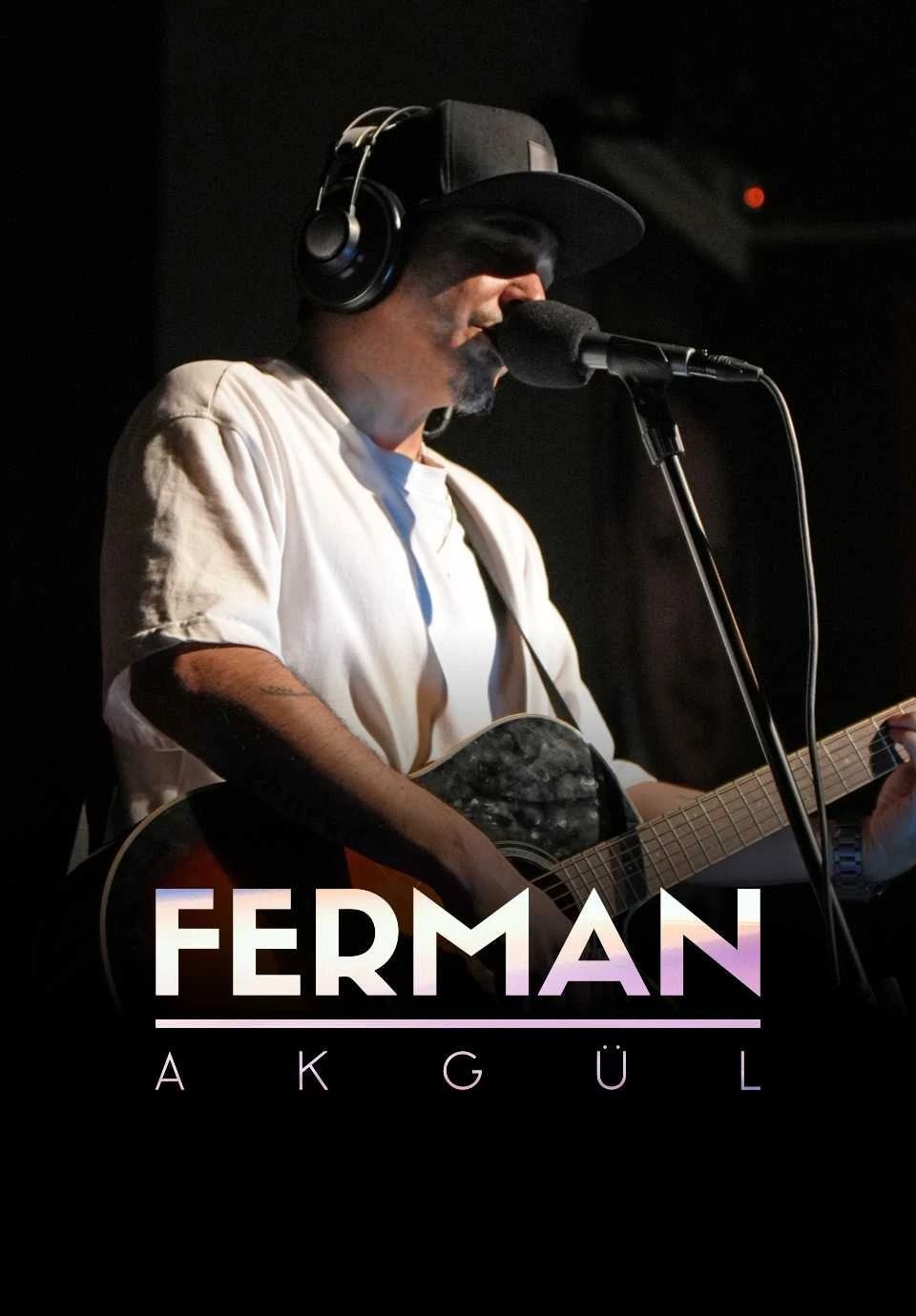 Ferman Akgül - Sevgililer Günü Özel