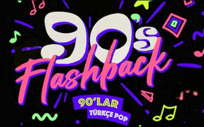 Flashback 90'lar Türkçe Pop Gecesi Bayram Özel