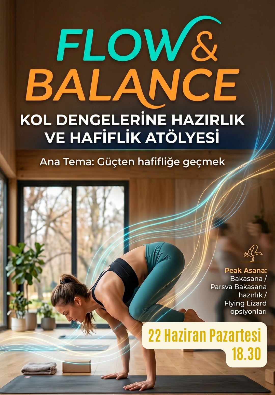 Flow & Balance: Kol Dengeleri ve Hafiflik Atölyesi