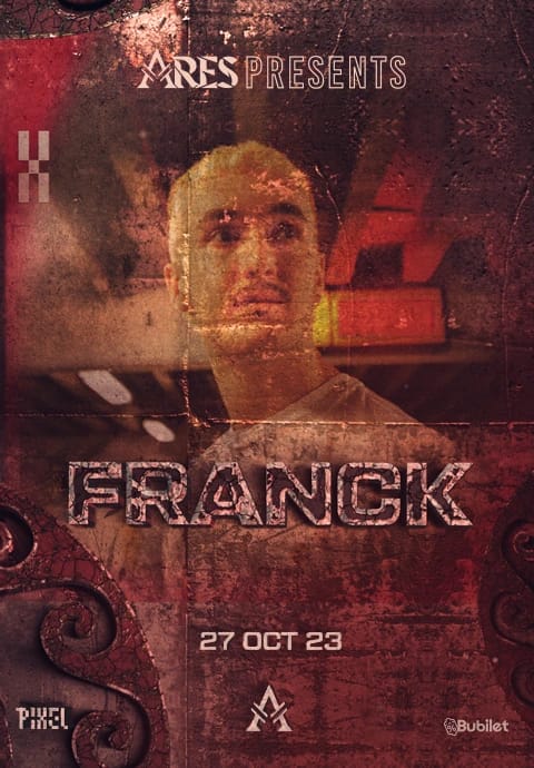 Franck: Ares Presents