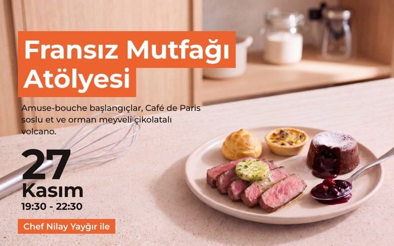 Fransız Mutfağı Atölyesi
