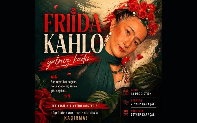 Frida Kahlo-Yalnız Kadın Tiyatro