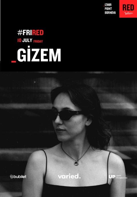 #FRIRED | Gizem