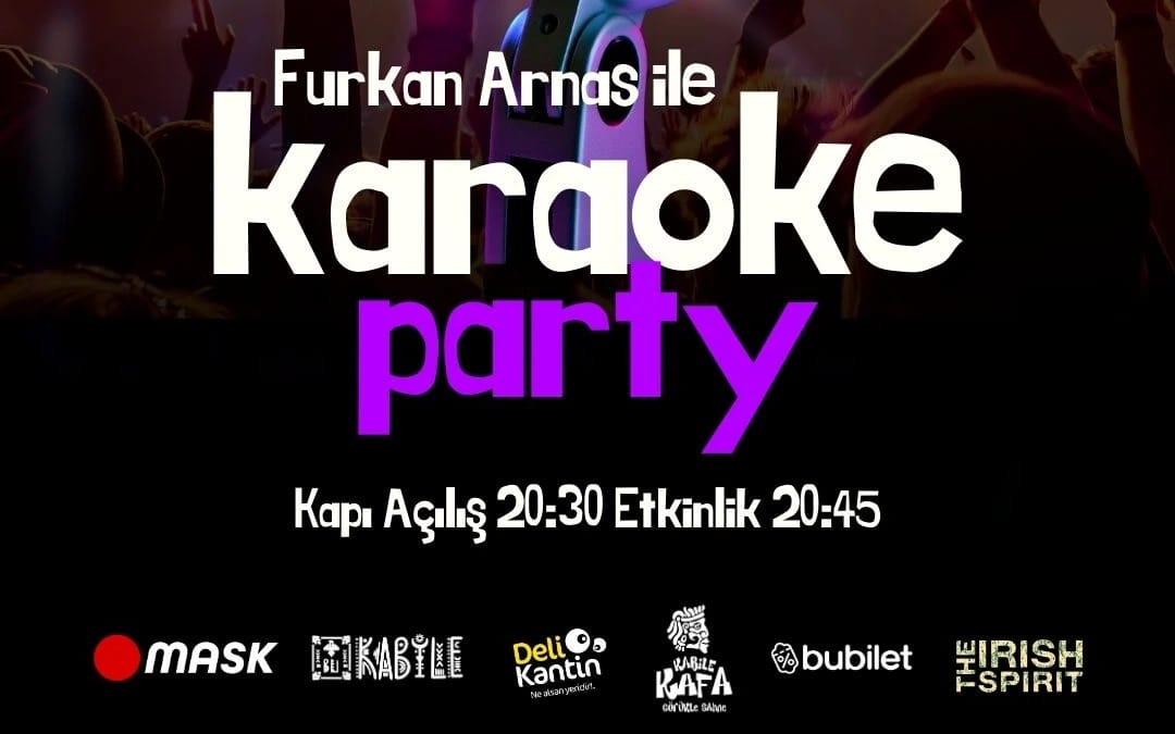 Furkan Arnas ile Karaoke Party