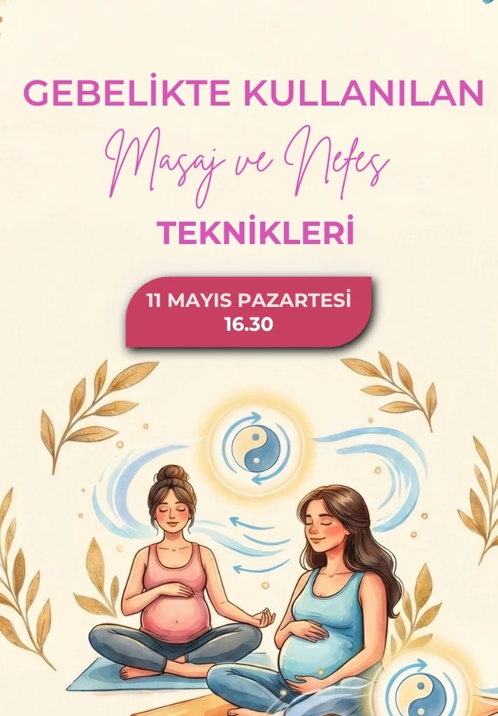 Gebelikte Masaj Teknikleri Atölyesi 