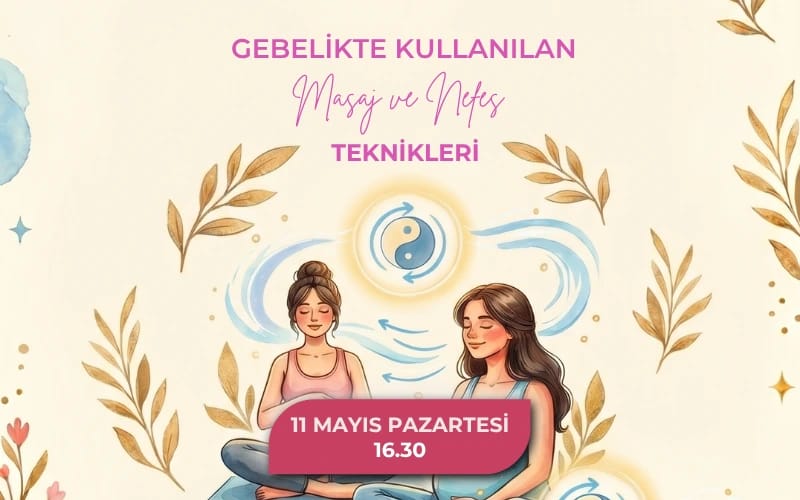 Gebelikte Masaj Teknikleri Atölyesi 