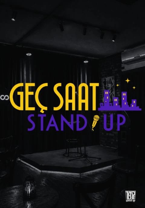 Geç Saat Stand Up
