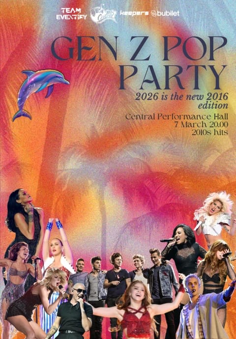 GEN Z Pop Party - 2026 is the new 2016 edition 