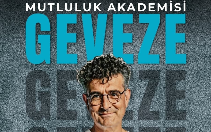 Geveze ile Mutluluk Akademisi