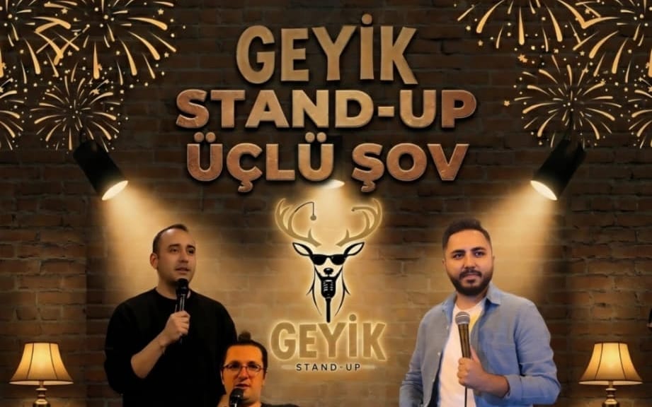 Geyik Stand Up 3'lü Şov