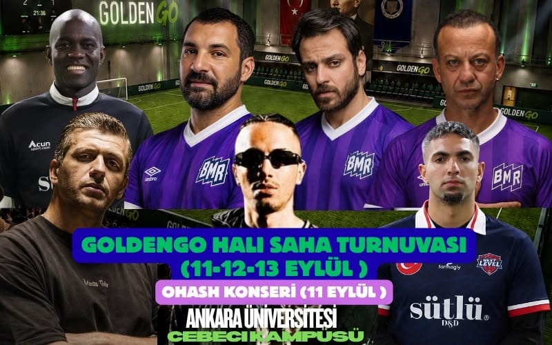 GOLDENGO (Halısaha Futbol Turnuvası) ve OHASH Konseri