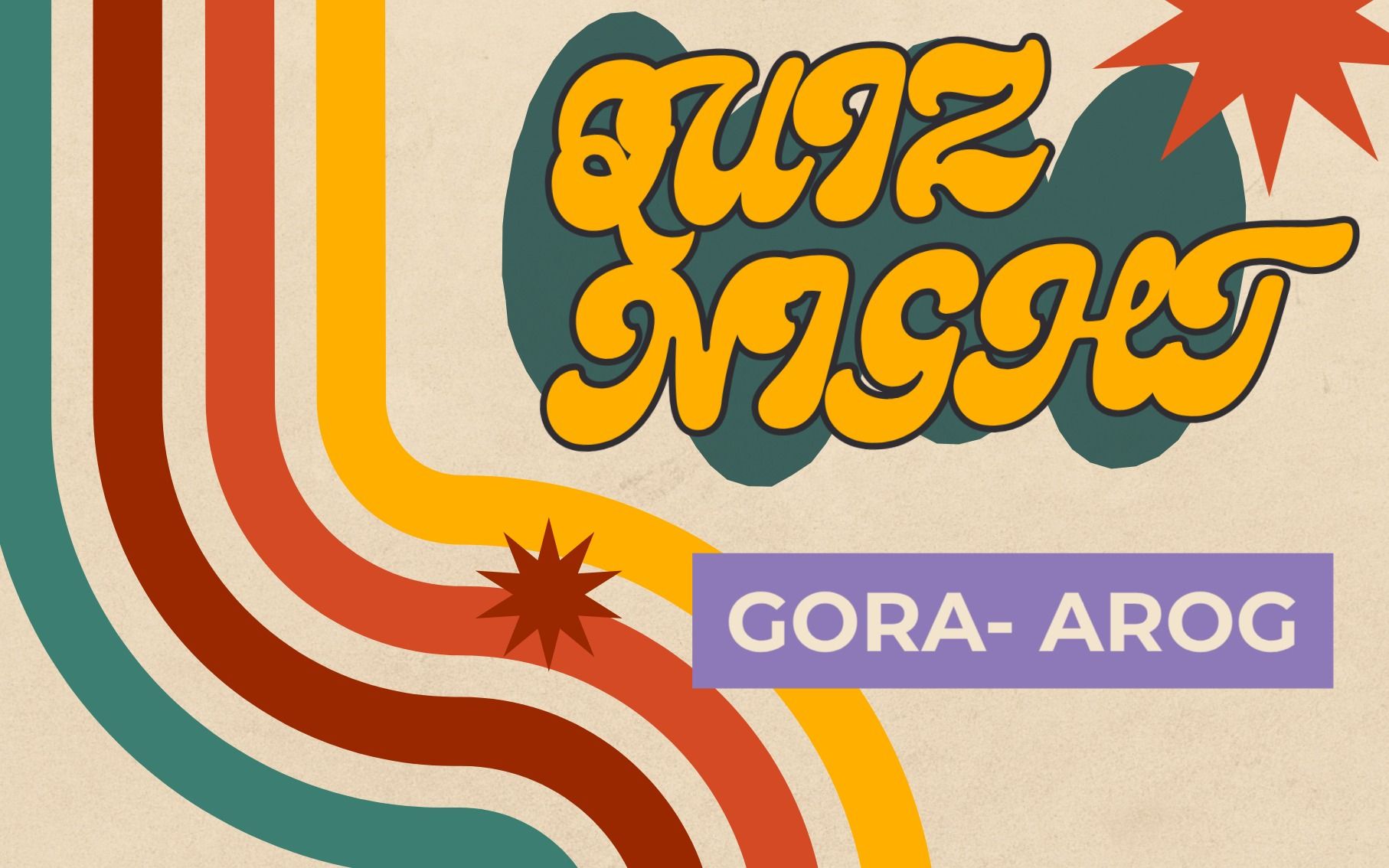 Gora-Arog Quiz Night
